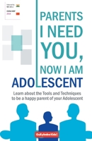Parents I Need You, Now I am Adolescent 9381970076 Book Cover