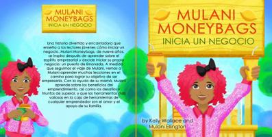 Mulani Moneybags Inicia un Negocio 1736616854 Book Cover