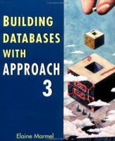 Building Databases With Approach 3 047105223X Book Cover