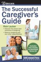 Successful Caregiver's Guide 1770402470 Book Cover