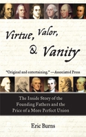Virtue, Valor, and Vanity 1611452929 Book Cover