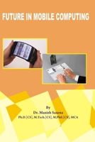 Future in Mobile Computing 1387015826 Book Cover