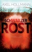 Schwarzer Rost 3752880104 Book Cover