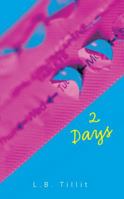 2 Days 161651793X Book Cover