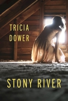 Stony River 1935248863 Book Cover