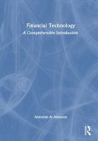 Financial Technology: A Comprehensive Introduction 1041306997 Book Cover
