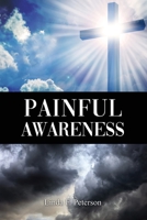 Painful Awareness 164913312X Book Cover