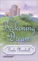The Beckoning Dream 0373304153 Book Cover