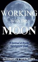 Working with the Moon 0473342650 Book Cover