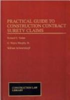 Practical Guide To Construction Contract Surety Claims 0735552630 Book Cover