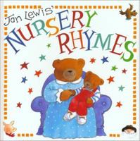 Jan Lewis' Nursery Rhuymes 1571454055 Book Cover