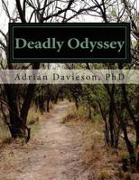 Deadly Odyssey 1478312033 Book Cover