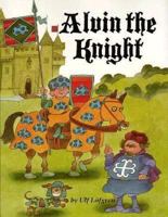 Alvin the Knight B002JU6FBW Book Cover