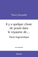 Il y a quelque chose de pourri dans le royaume de… (French Edition) 2414387351 Book Cover