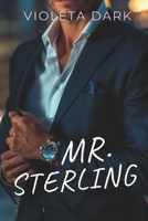 MR. STERLING: Mon patron. Un contrat. Mon cœur pour enjeu (LES MR. IRRÉSISTIBLES) (French Edition) B0FNZYFPPN Book Cover