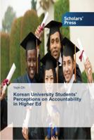 Korean University Students' Perceptions on Accountability in Higher Ed 3639766261 Book Cover