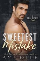 Sweetest Mistake 1944180036 Book Cover