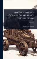 An Elementary Course Of Military Engineering 1024467155 Book Cover