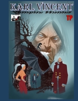 Karl Vincent: Vampire Hunter: Dracula Rising 1689856068 Book Cover