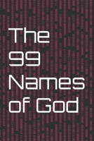 The 99 Names of God: An Illustrated Guide B0BN5497ZT Book Cover