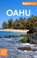Fodor's Oahu: With Honolulu, Waikiki & the North Shore 1640975217 Book Cover