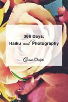 366 Days: : Haiku and Photography 0692044450 Book Cover