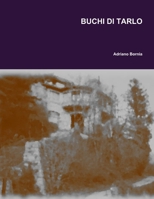 BUCHI DI TARLO 0244718113 Book Cover