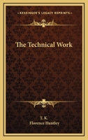 The Technical Work 1425348416 Book Cover