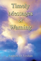Timely Messages of Warning B0H9K3YSQ1 Book Cover