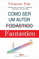 Como ser um autor fantástico 6586082498 Book Cover