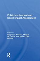 Public Involvement and Social Impact Assessment 0367284685 Book Cover