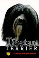 Tibetan Terrier: A Complete and Reliable Handbook (Rare Breed) 0793807824 Book Cover