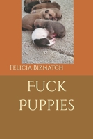 Fuck Puppies B0CFD4NK4Y Book Cover