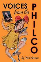 Voices from the Philco 1593936435 Book Cover