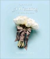 Planning a Wedding to Remember: The Perfect Wedding Planner 0934081239 Book Cover