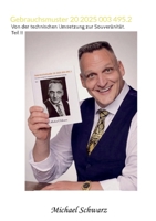 Gebrauchsmuster 20 2025 003 495.2: Von der technischen Umsetzung zur Souveränität. Teil II (German Edition) 3695748613 Book Cover