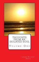 Thougths from an Isolated Soul 1545234418 Book Cover
