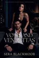 Vows and Vendettas B0F5TL5LJS Book Cover