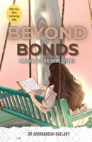 Beyond Bonds Nirmohi & Other Short Stories 8197792712 Book Cover