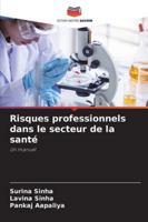 Risques professionnels dans le secteur de la santé 6209265545 Book Cover