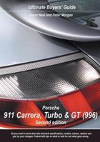 Porsche 911 Carrera, Turbo & GT (996) 095499907X Book Cover