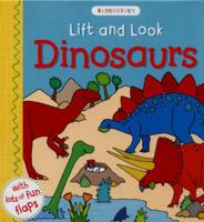 Lift and Look Dinosaurs 1408864061 Book Cover