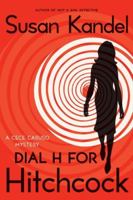 Dial H for Hitchcock: A Cece Caruso Mystery 0061826677 Book Cover