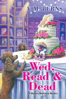 Wed, Read & Dead 1496718291 Book Cover