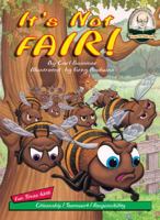 It's Not Fair (Another Sommer-Time Story) 1575370212 Book Cover