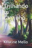 Trilhando o caminho 1797430297 Book Cover