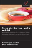 Stres oksydacyjny i wolne rodniki 620937073X Book Cover