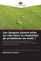 Les langues jouent-elles un rôle dans la résolution de problèmes de mots ? (French Edition) 6207874986 Book Cover