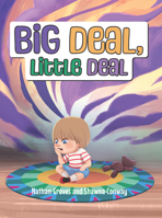 Big Deal, Little Deal 1957262885 Book Cover