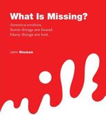 What is Missing? 1643673378 Book Cover